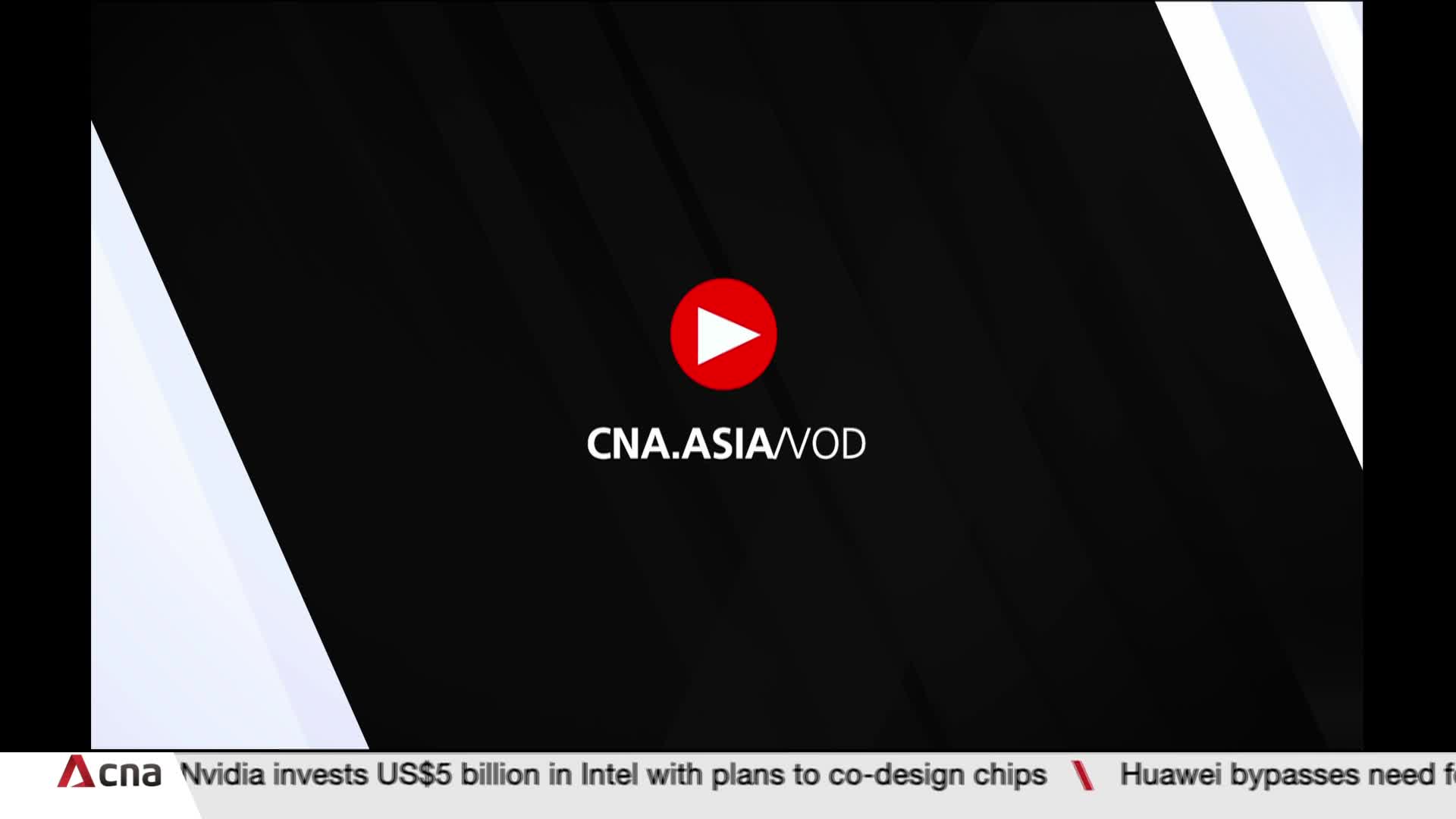A red play button sits centered on a black background, with "CNA.ASIA/VOD" displayed below. At the bottom, news headlines from CNA International scroll acros...