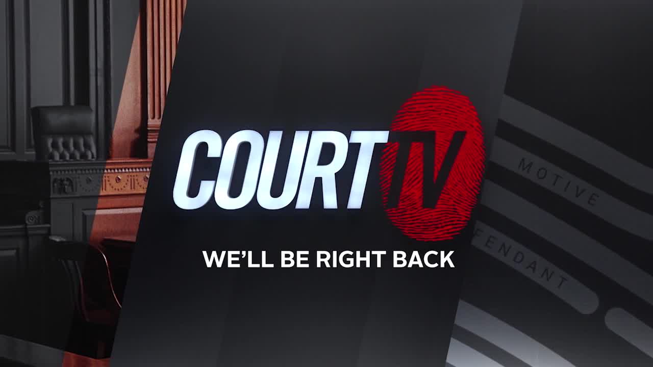 The Court TV logo, with a fingerprint graphic, dominates the screen, and the words "We'll be right back" are displayed below. A glimpse of a courtroom settin...