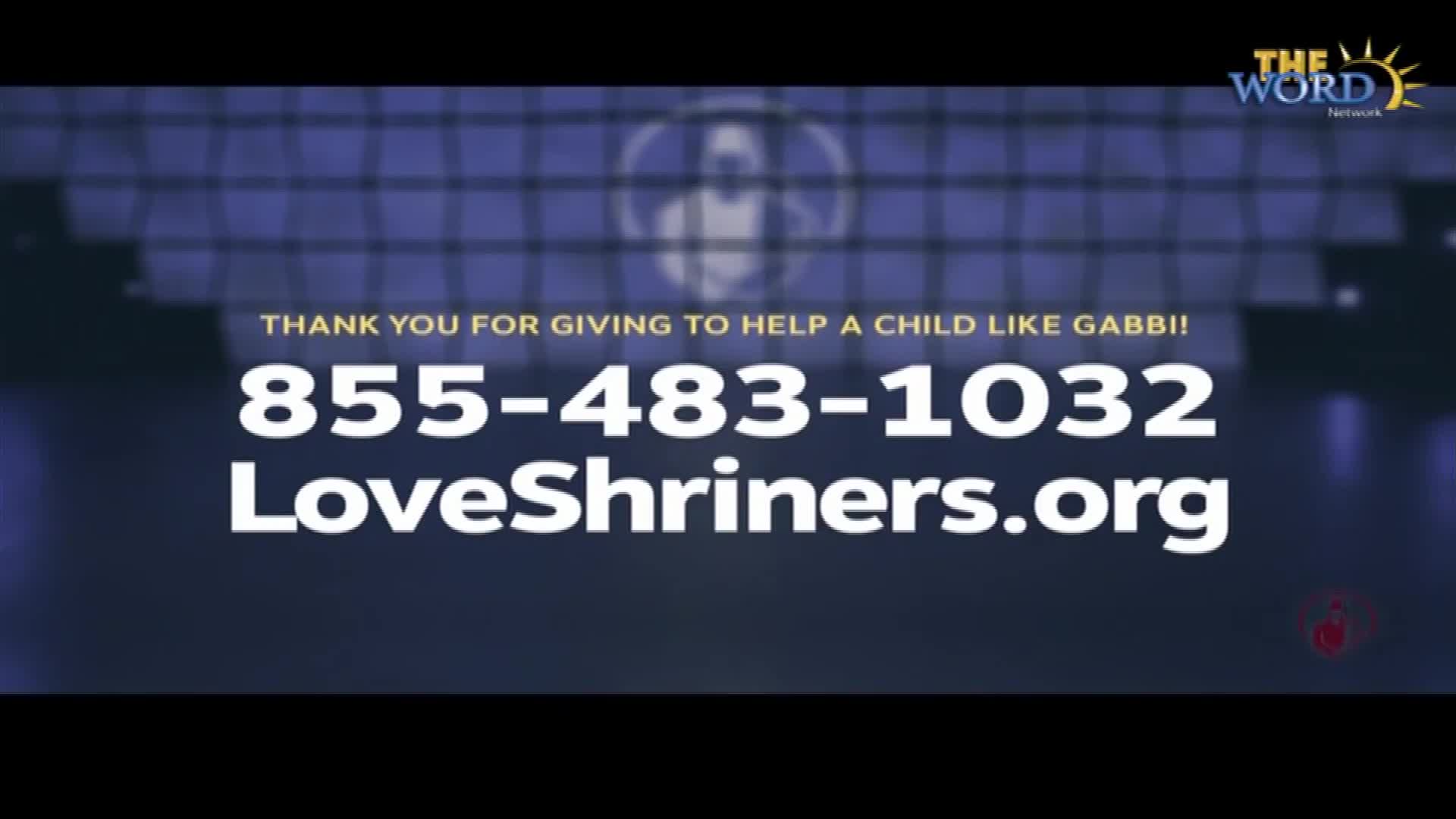 On the screen, a phone number and website for LoveShriners are displayed in large, white text. The Word Network logo sits in the upper right corner, and the ...